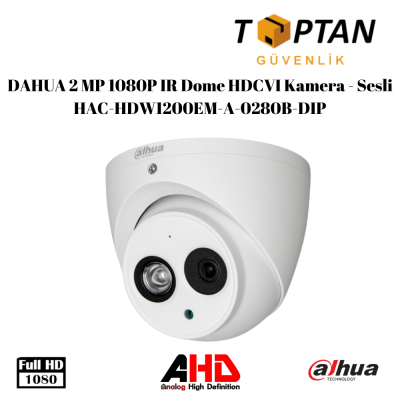 DAHUA 2 MP 1080P IR Dome HDCVI Kamera - Sesli HAC-HDW1200EM-A-0280B-DIP