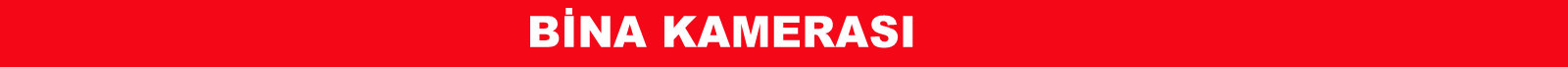 bina kamerası