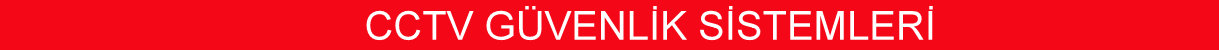 cctv güvenlik sistemleri