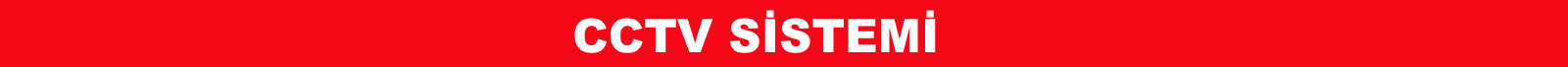 cctv sistemi