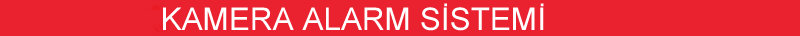 kamera alarm sistemi