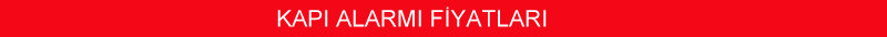 kapı alarmı fiyatları